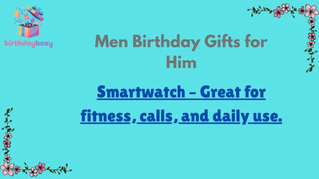 Men Birthday Gifts for Him