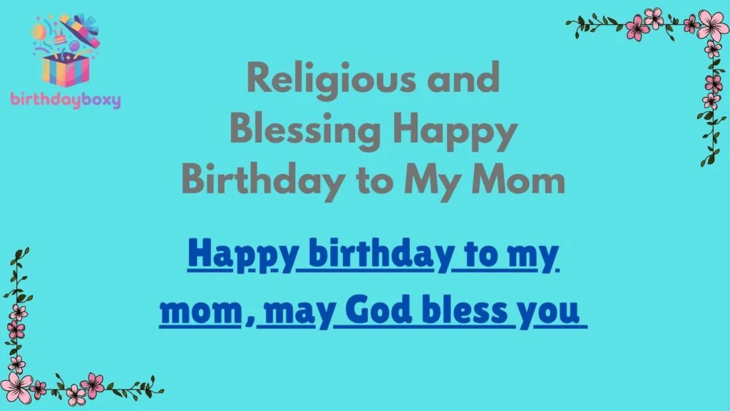 Religious and Blessing Happy Birthday to My Mom