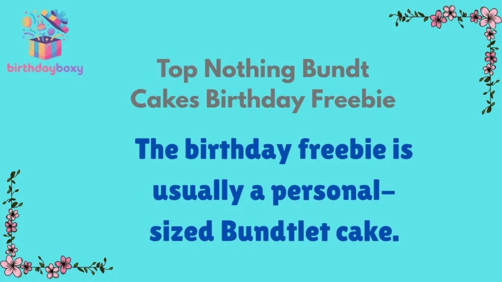 Top Nothing Bundt Cakes Birthday Freebie