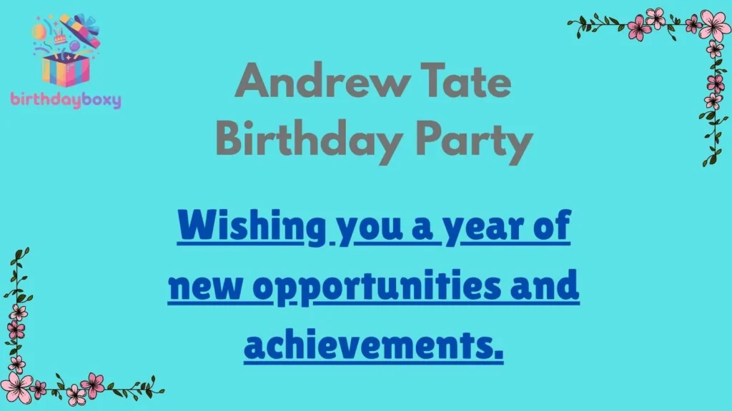 Andrew Tate Birthday Party