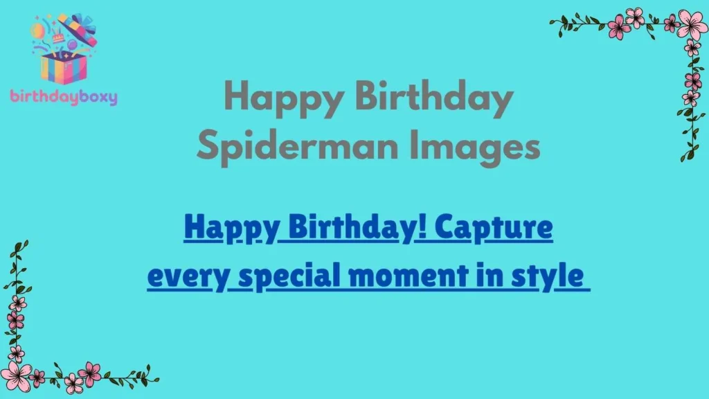 Happy Birthday Spiderman Images