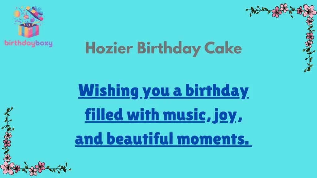 Hozier Birthday Cake