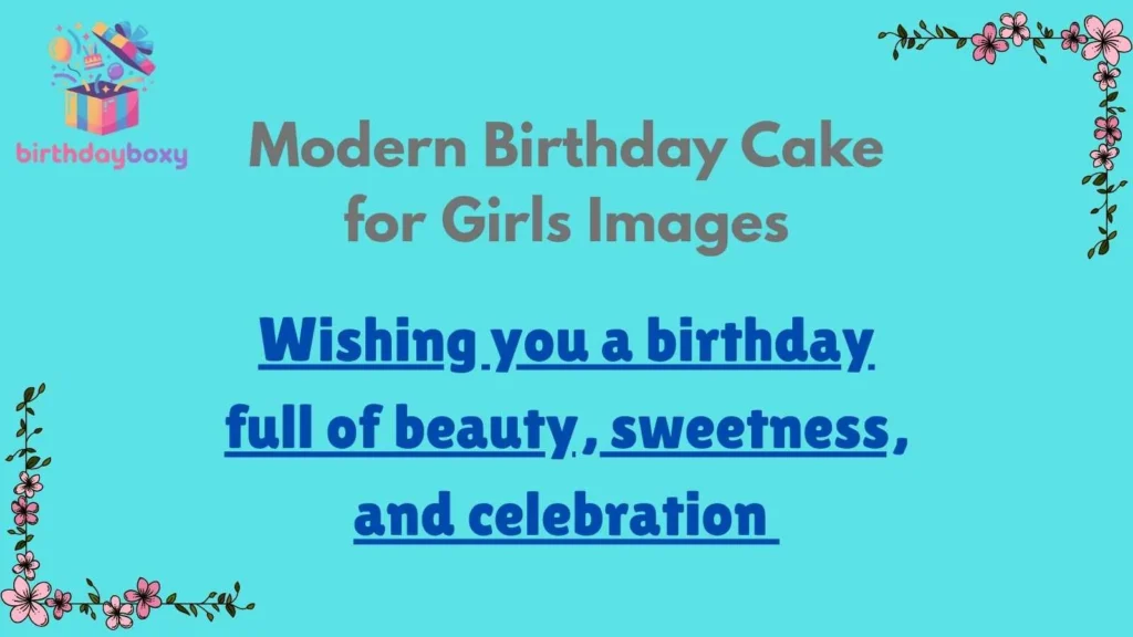Modern Birthday Cake for Girls Images