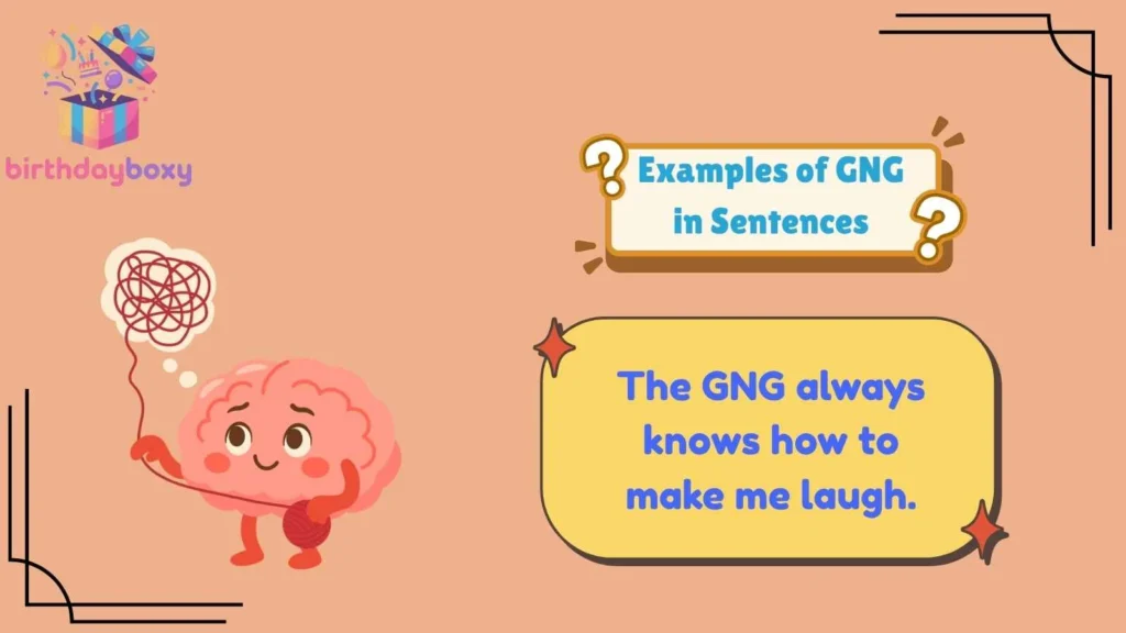 Examples of GNG in Sentences