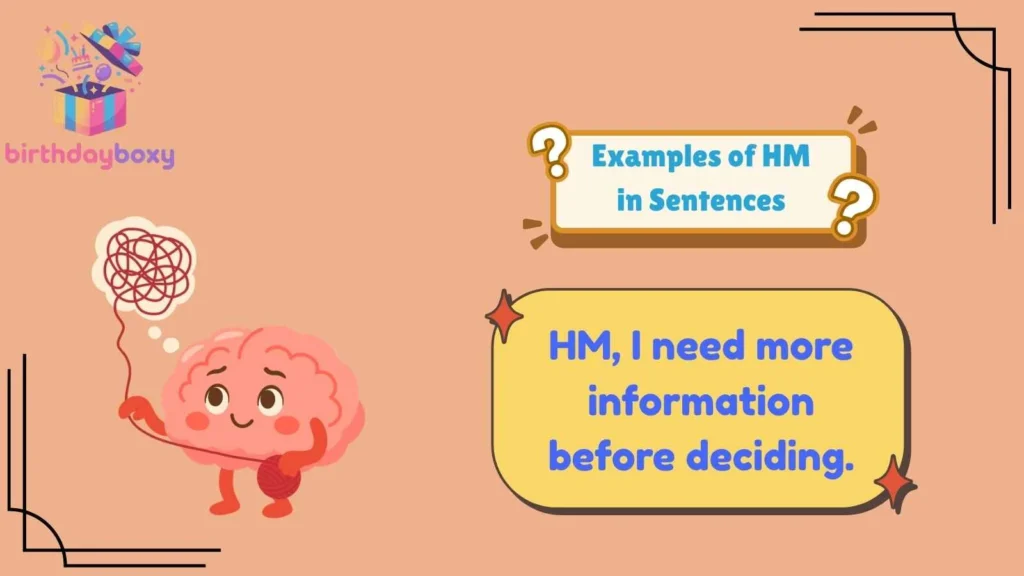 Examples of HM in Sentences