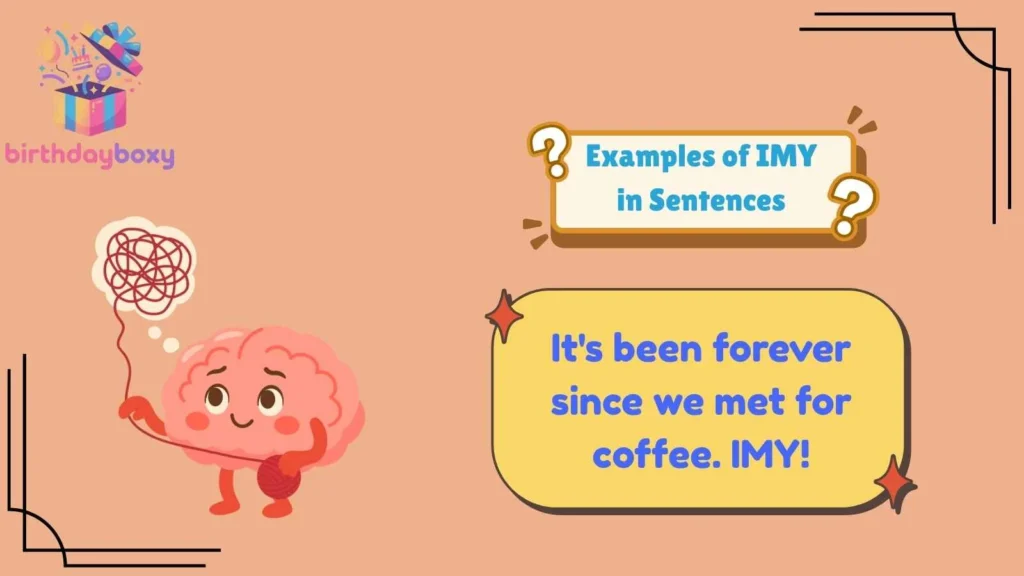 Examples of IMY in Sentences