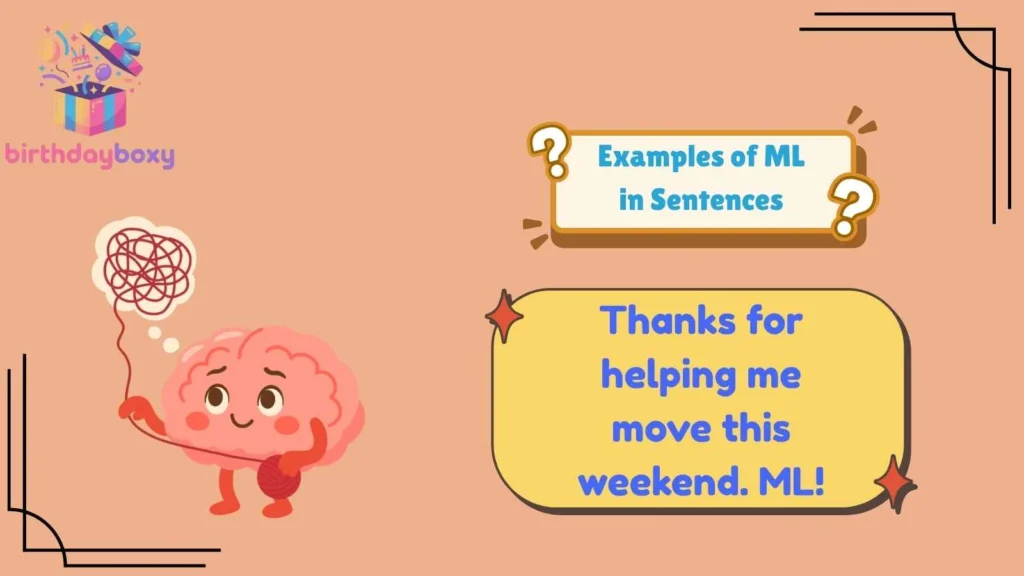 Examples of ML in Sentences