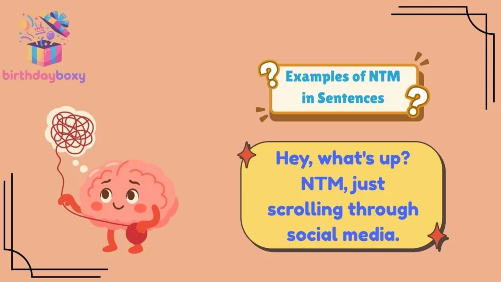 Examples of NTM in Sentences
