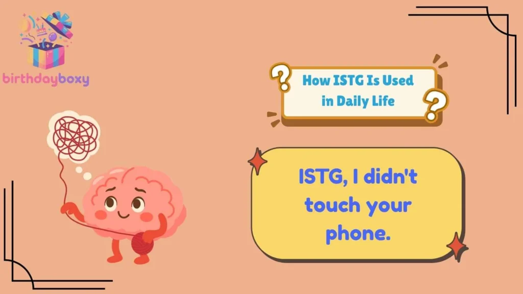 How ISTG Is Used in Daily Life