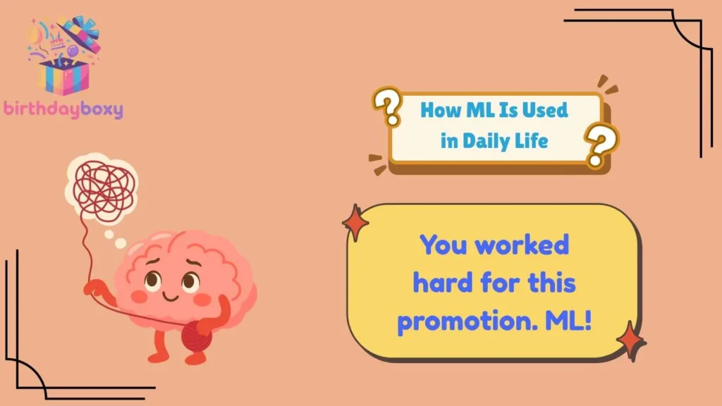How ML Is Used in Daily Life