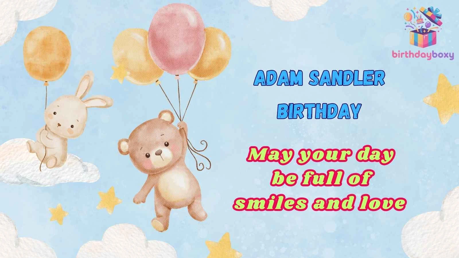 Adam Sandler Birthday