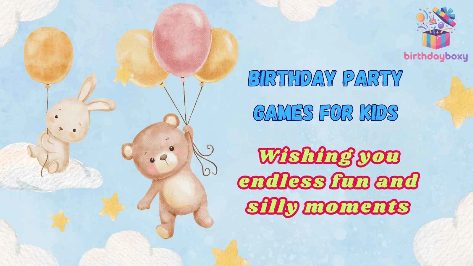 Birthday Party Games for Kids