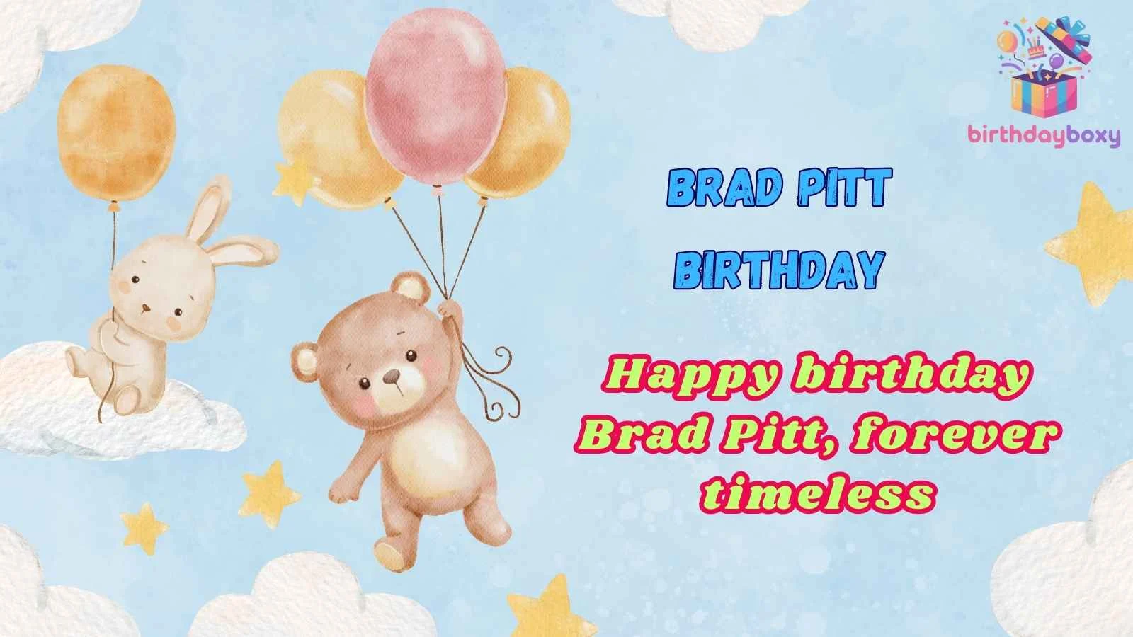 Brad Pitt Birthday