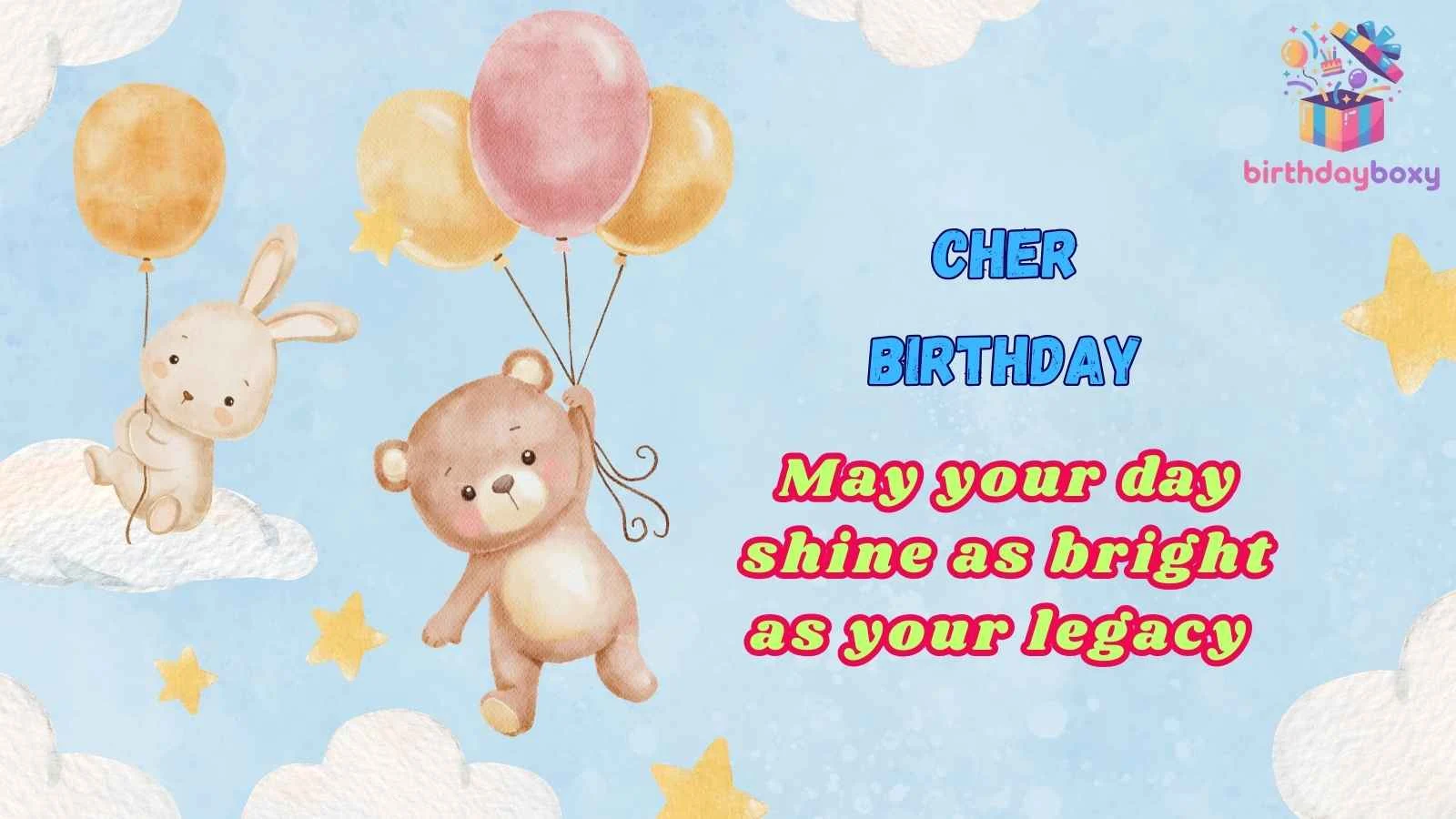 Cher Birthday