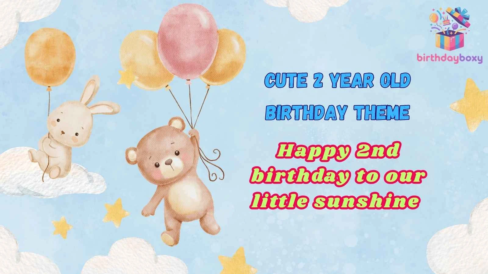 Cute 2 Year Old Birthday Theme