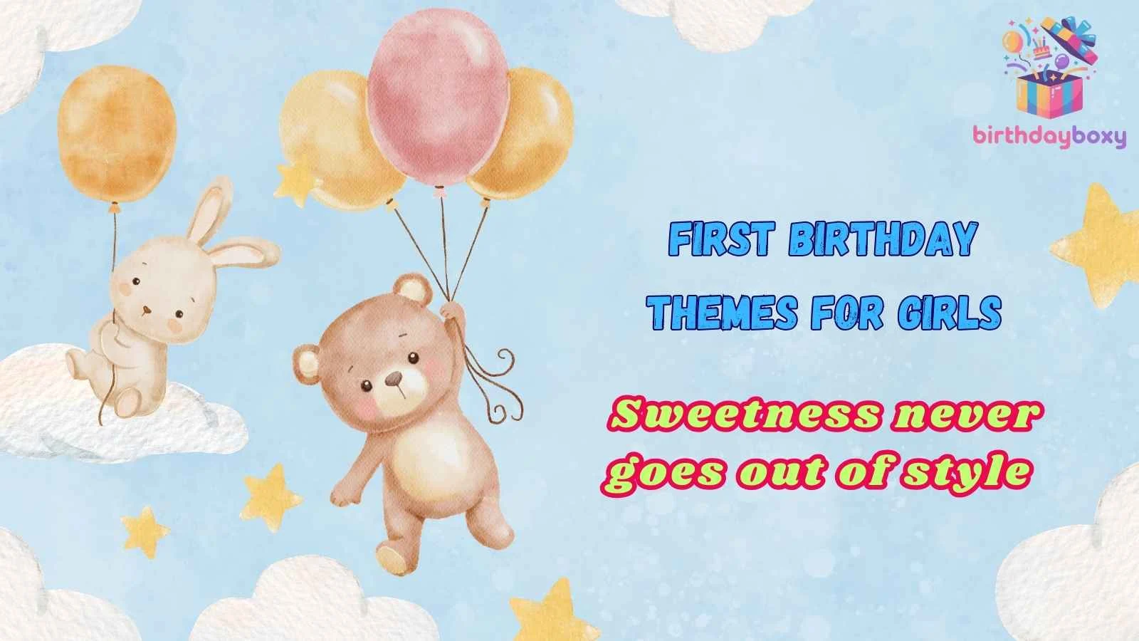 First Birthday Themes for Girls