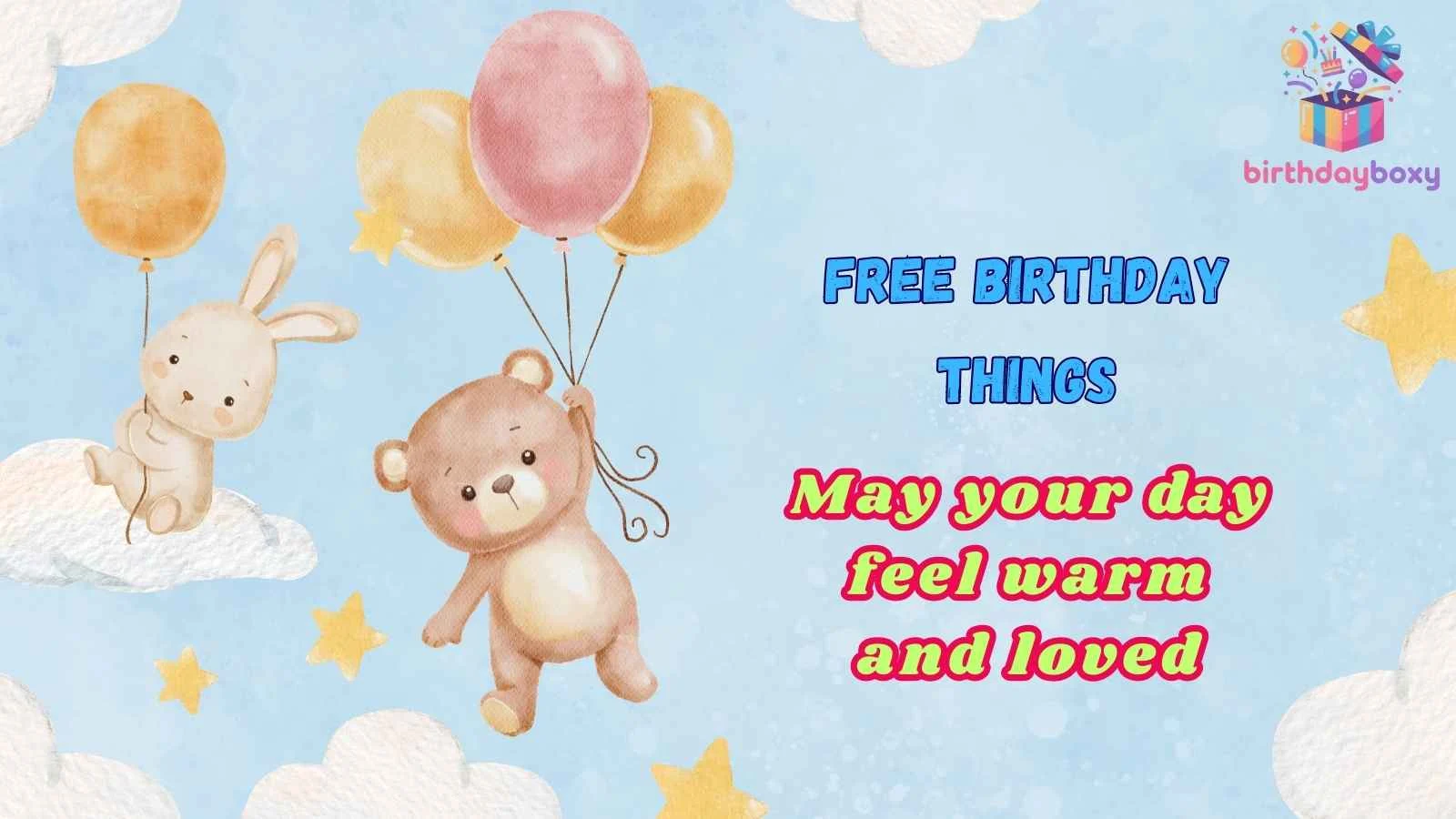 Free Birthday Things