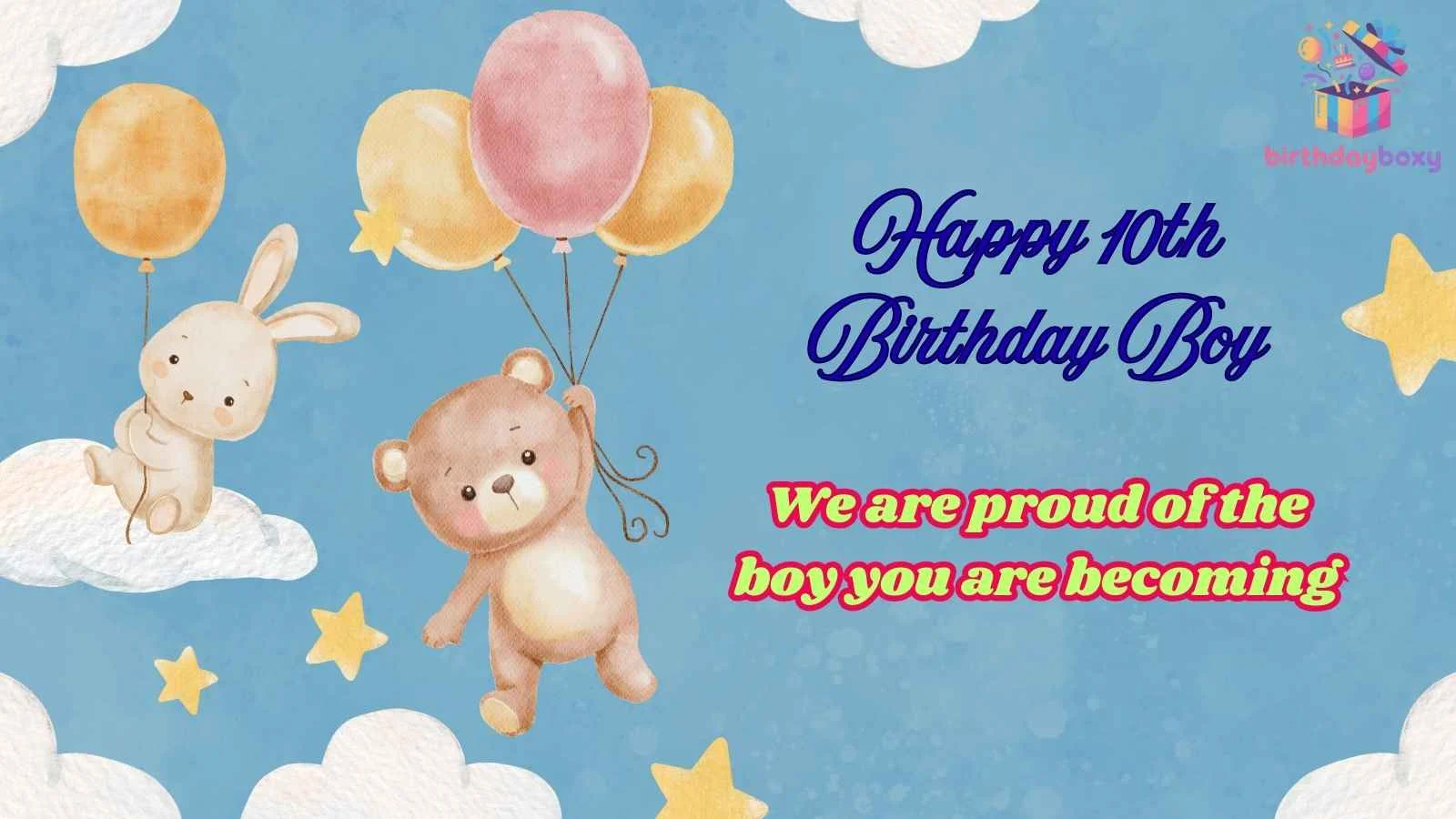 Happy 10th Birthday Boy