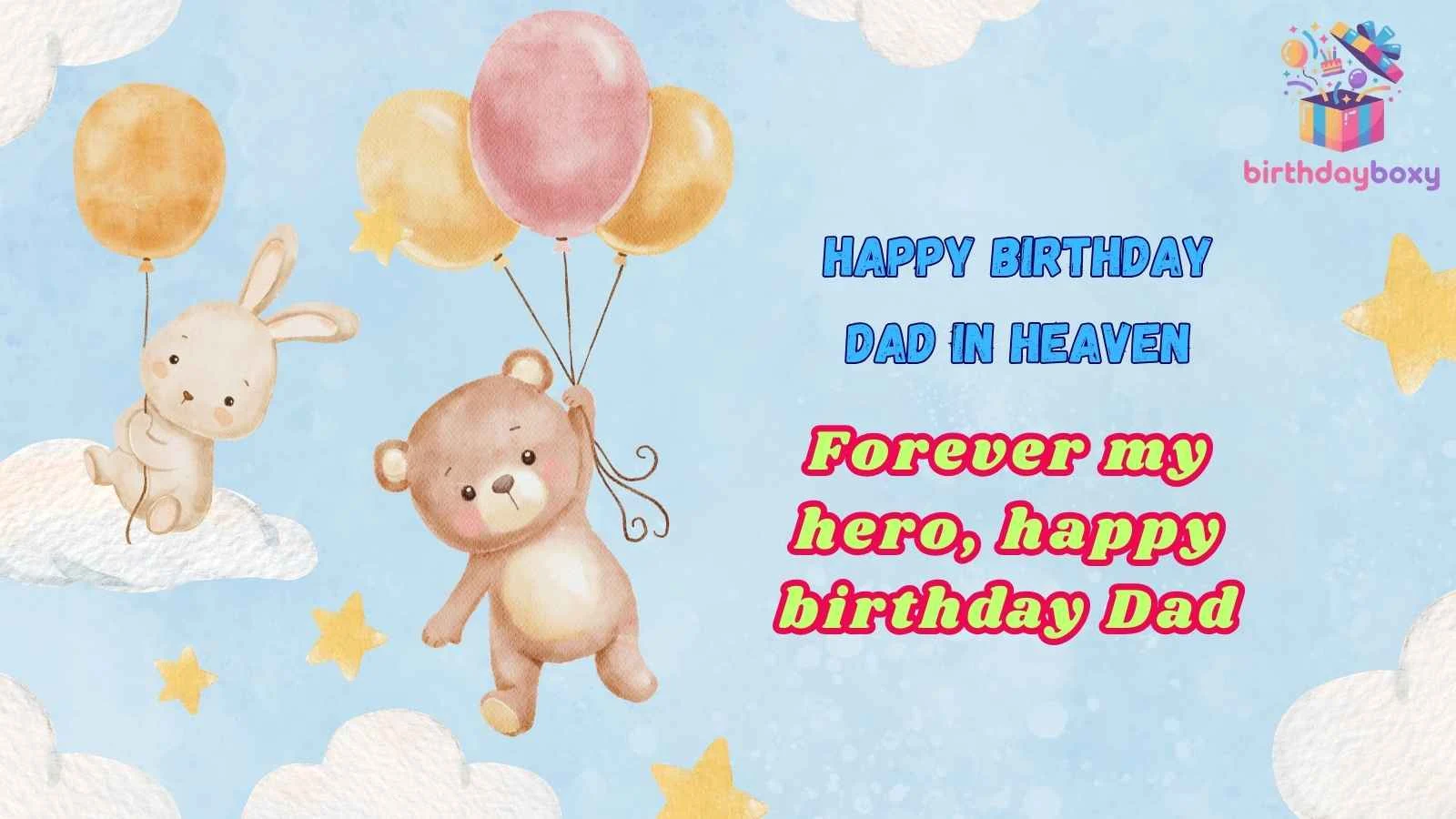 Happy Birthday Dad in Heaven