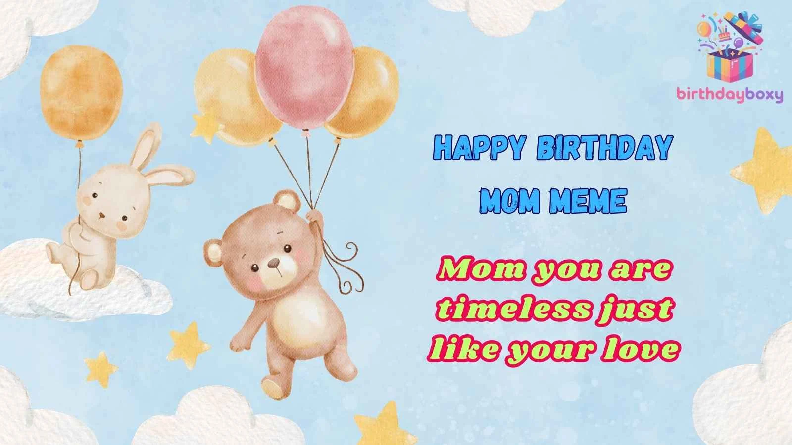 Happy Birthday Mom Meme