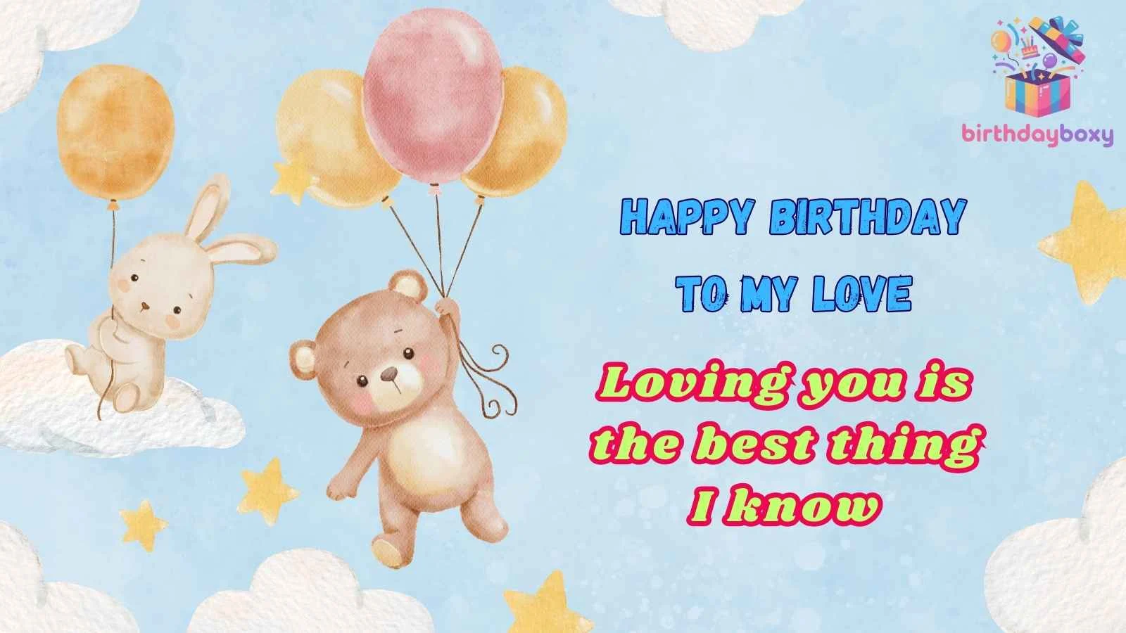 Happy Birthday to My Love