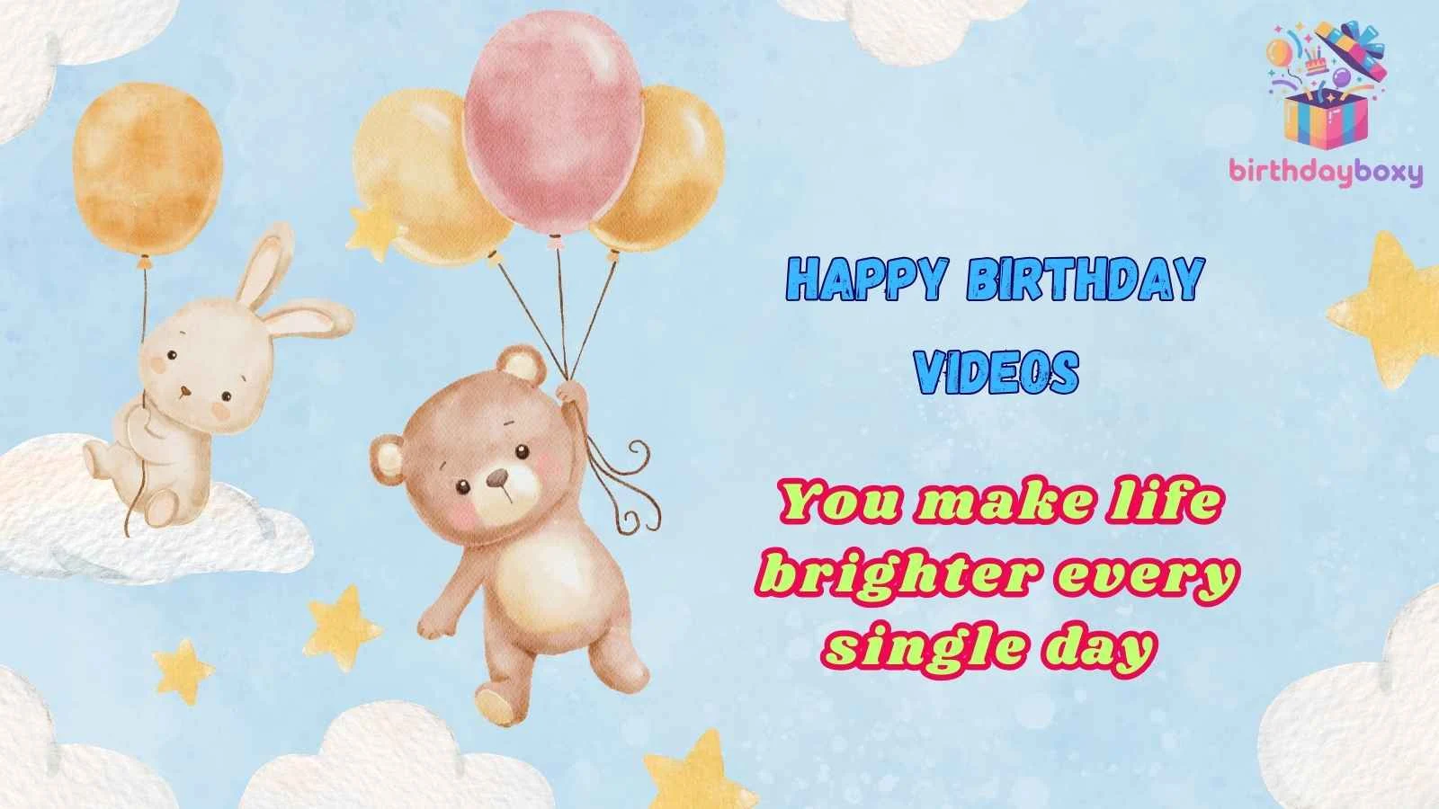 Happy Birthday Videos