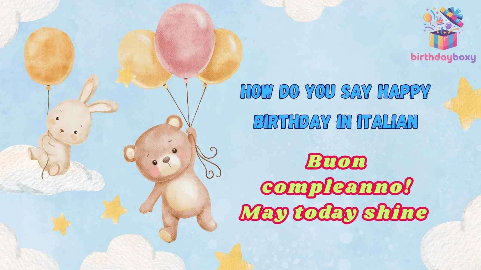 How Do You Say Happy Birthday in Italian
