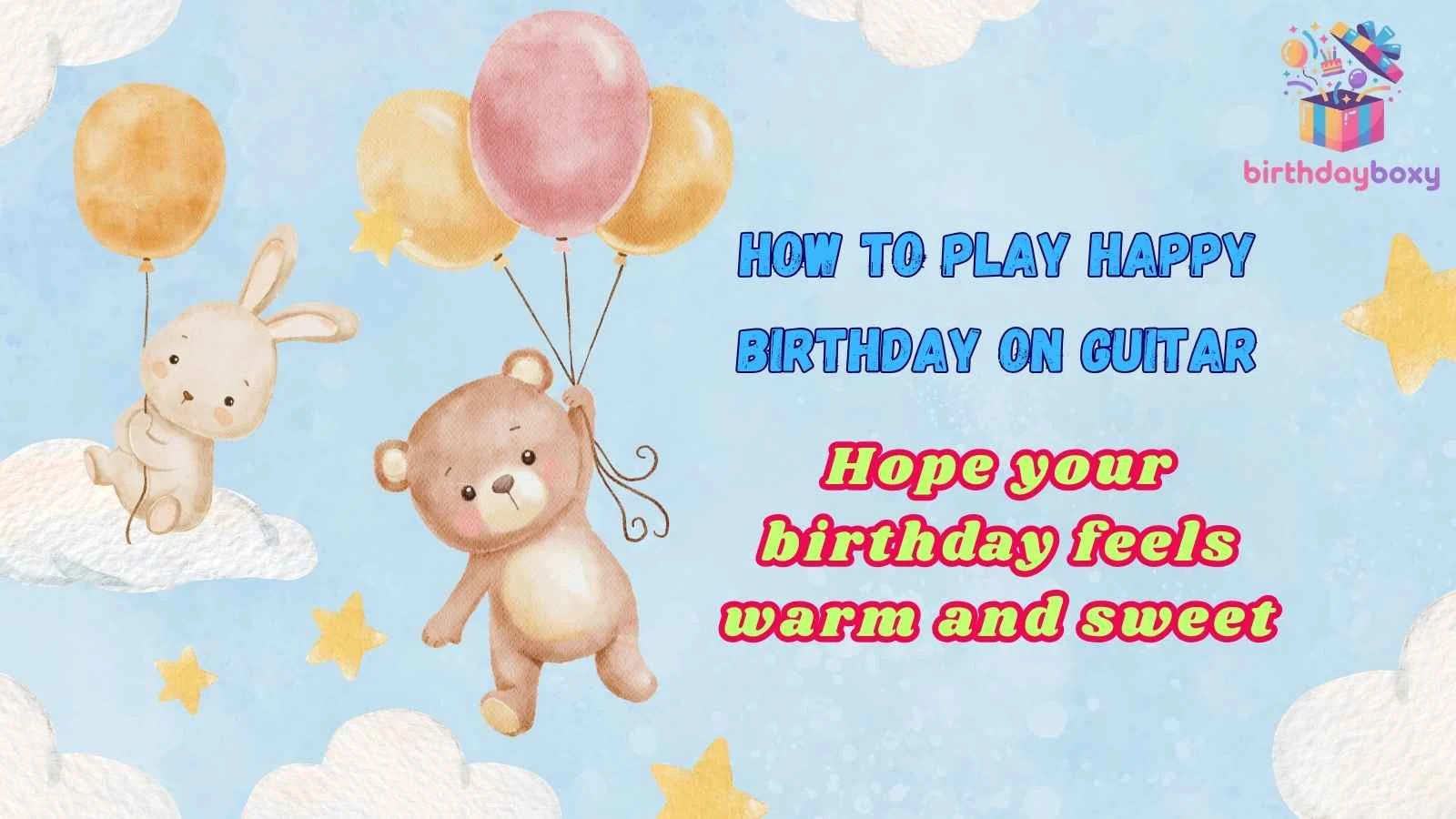 How to Play Happy Birthday on Guitar