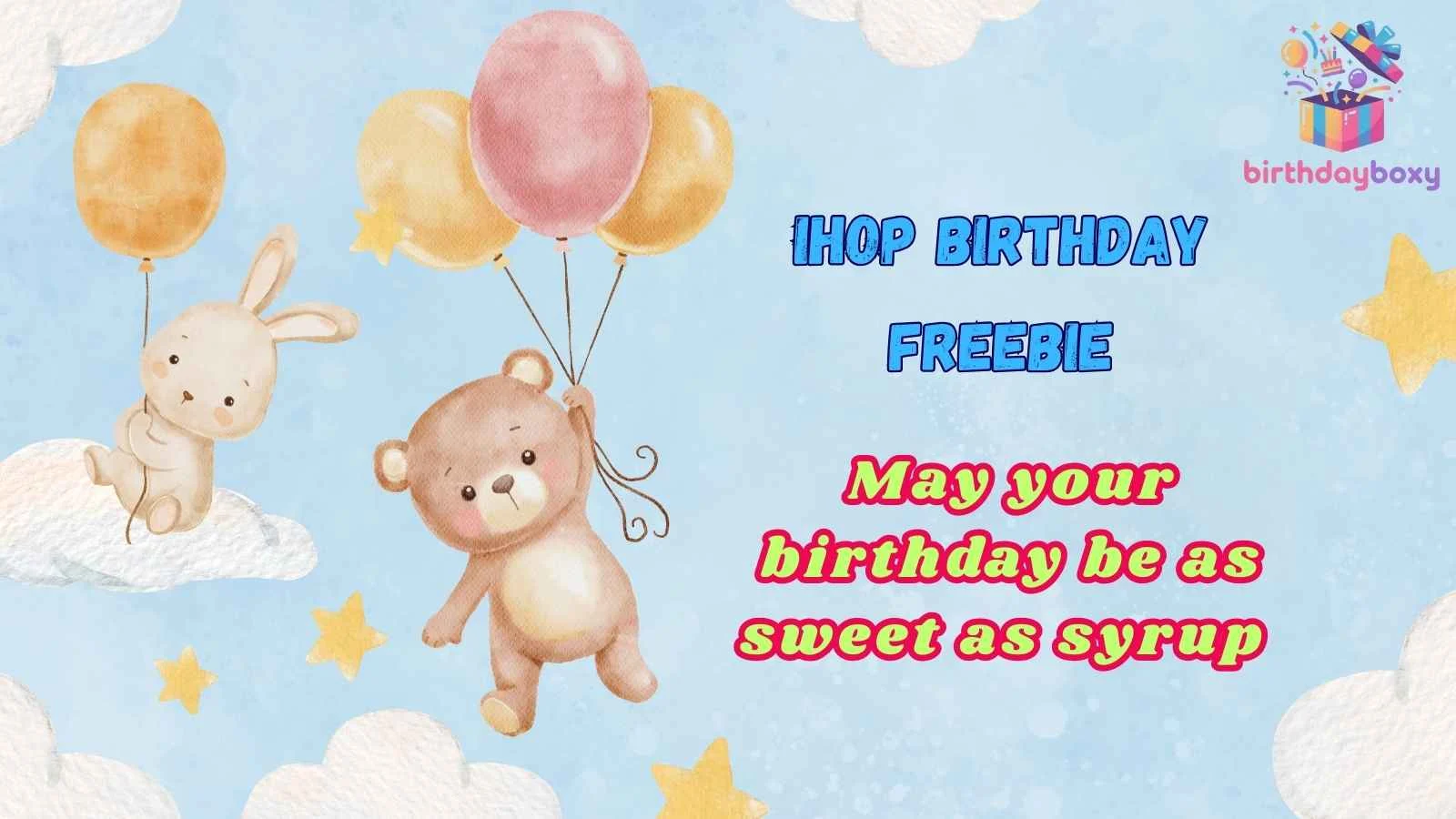 IHOP Birthday Freebie