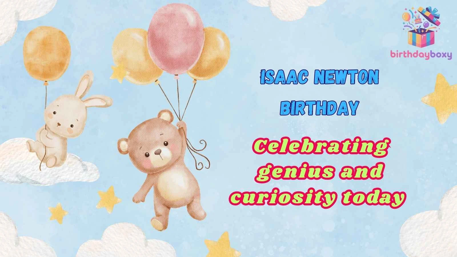 Isaac Newton Birthday