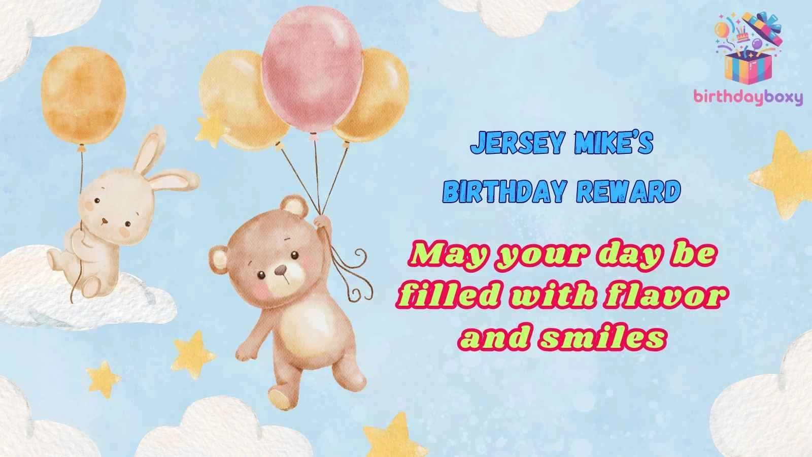 Jersey Mike’s Birthday Reward