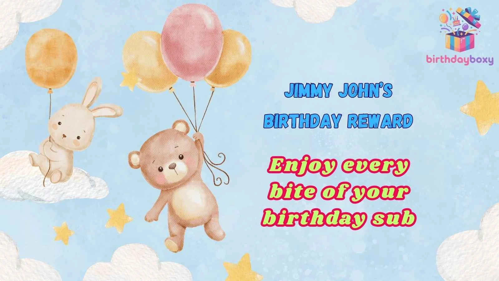 Jimmy John’s Birthday Reward