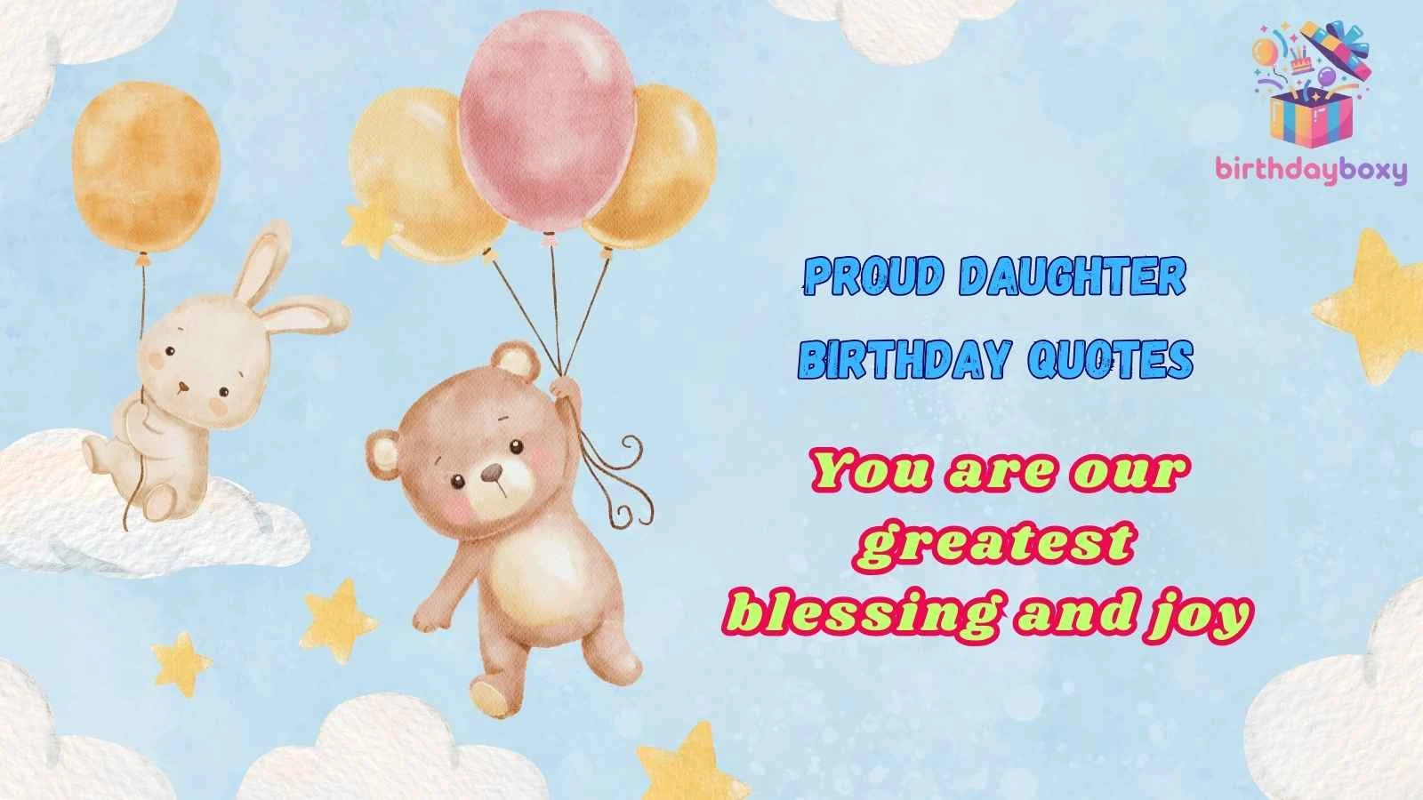 Proud Daughter Birthday Quotes