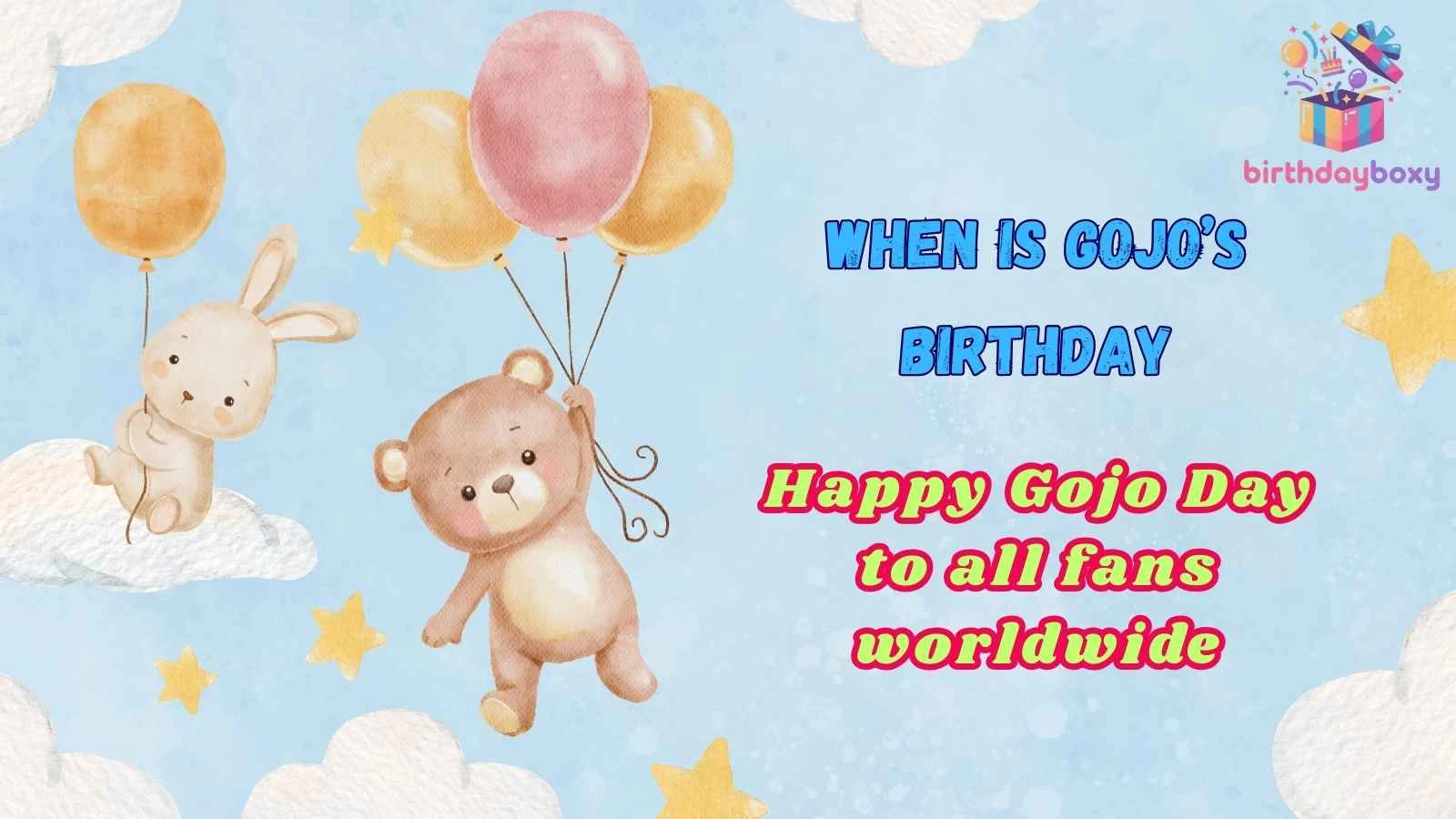 When Is Gojo’s Birthday