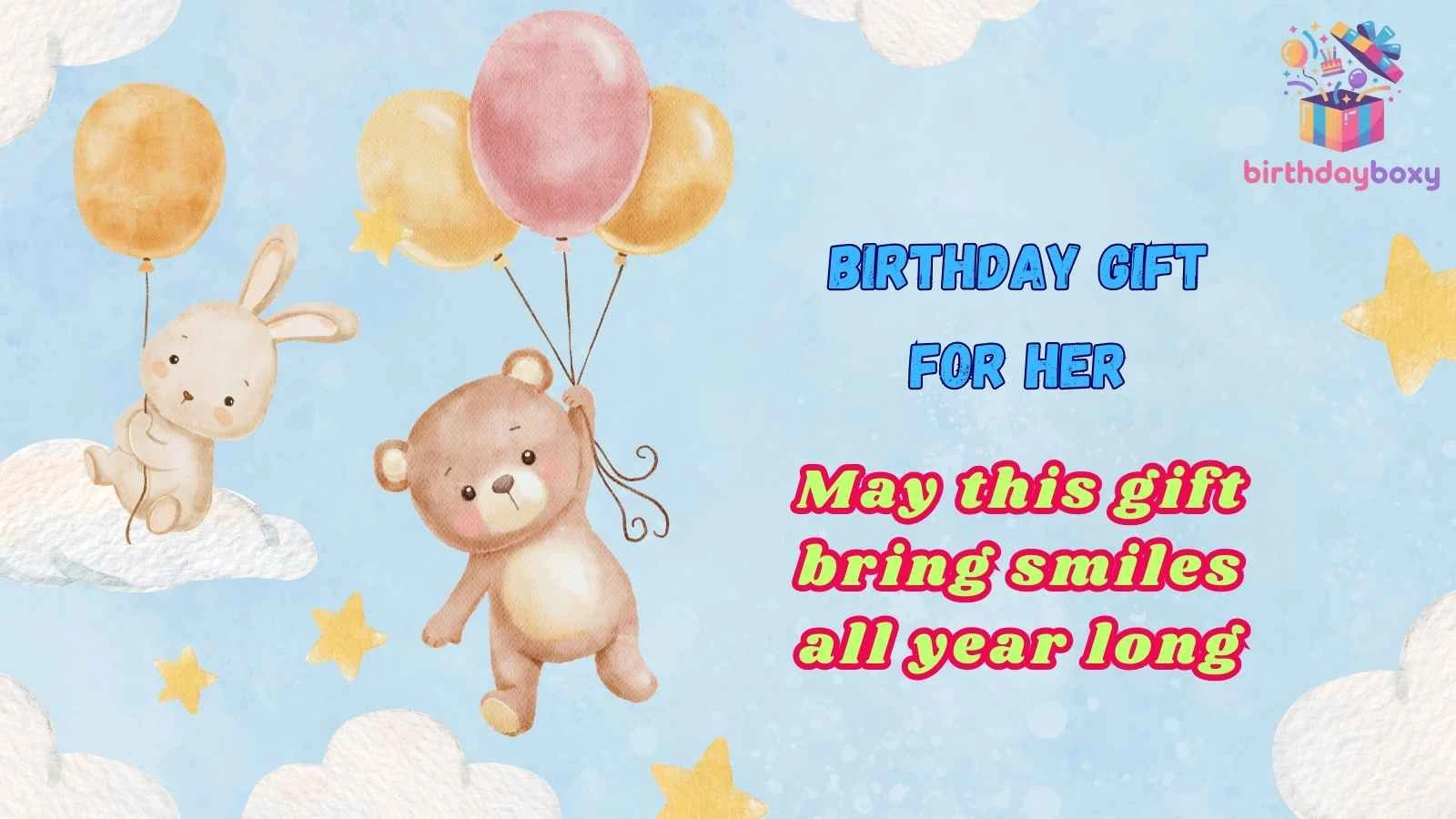 Birthday Gift for Her