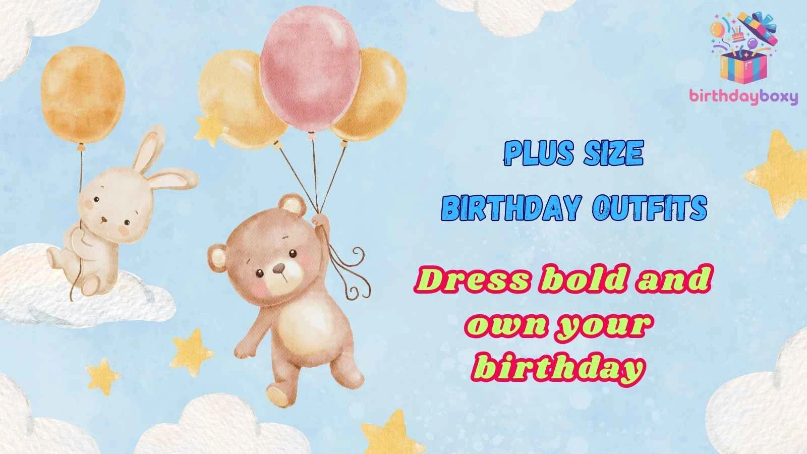 Plus Size Birthday Outfits