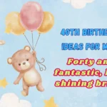 40th Birthday Ideas for Men