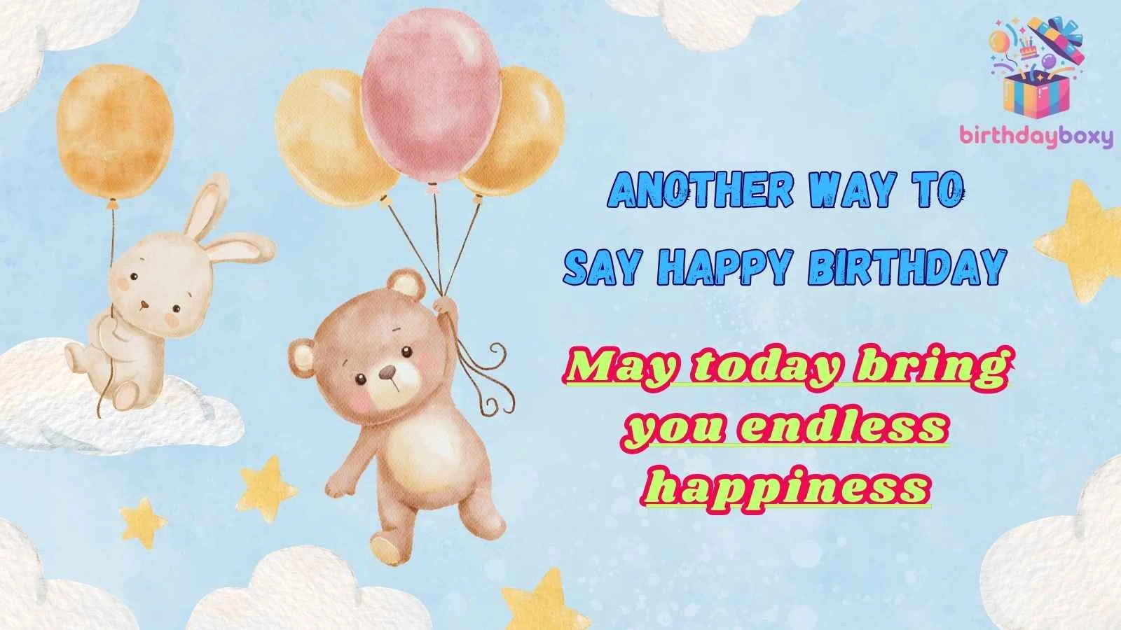 Another Way to Say Happy Birthday