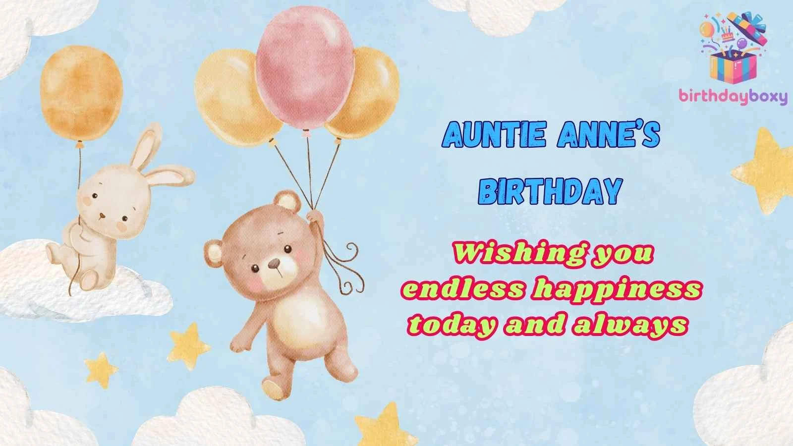 Auntie Anne’s Birthday