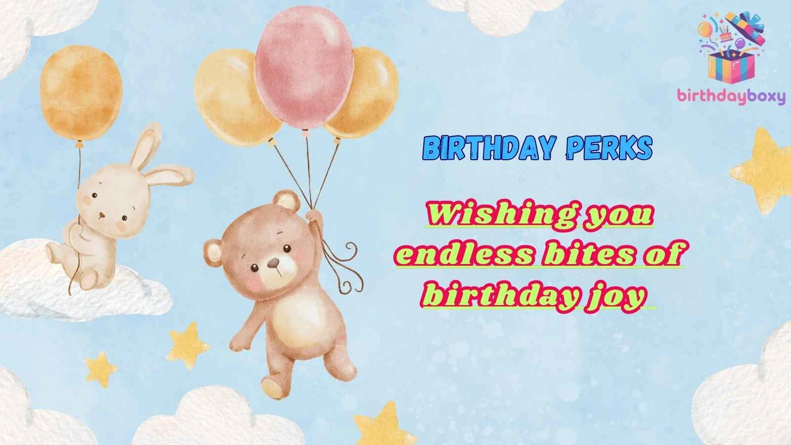 Birthday Perks