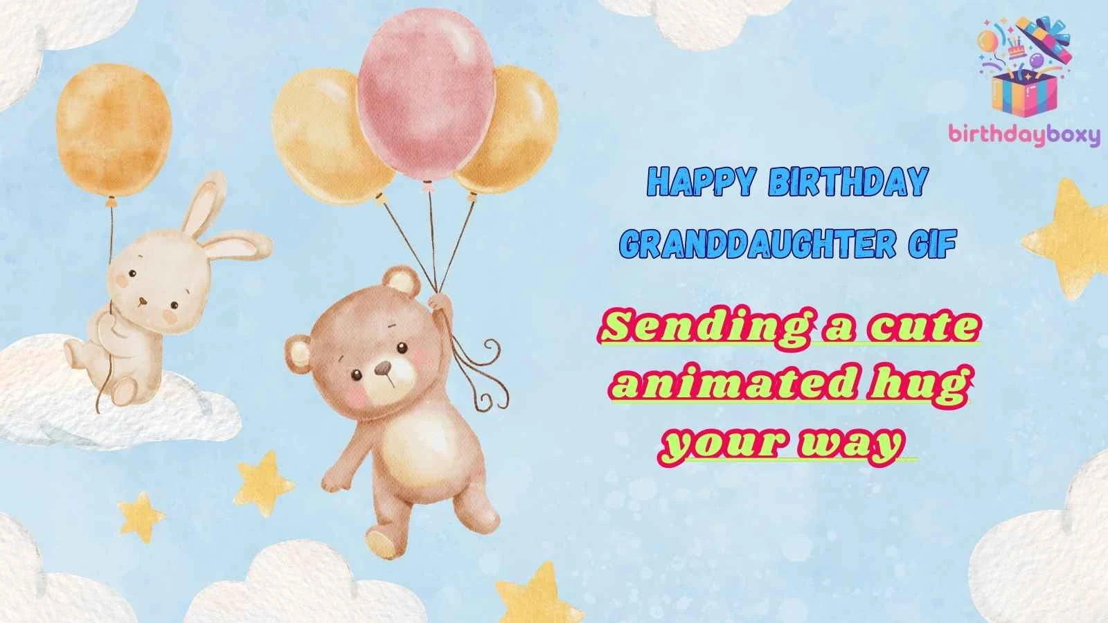 Happy Birthday Granddaughter GIF