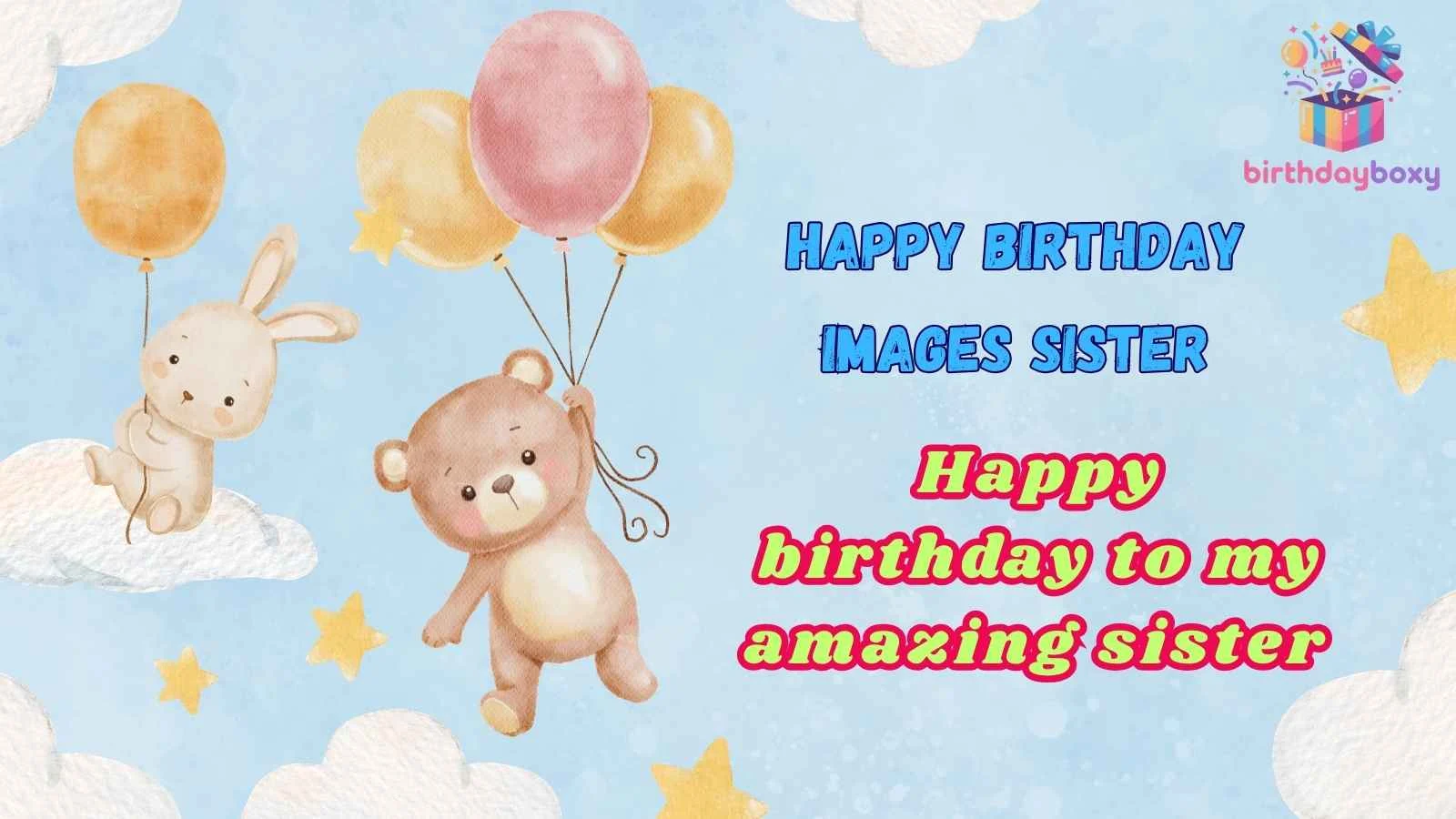 Happy Birthday Images Sister