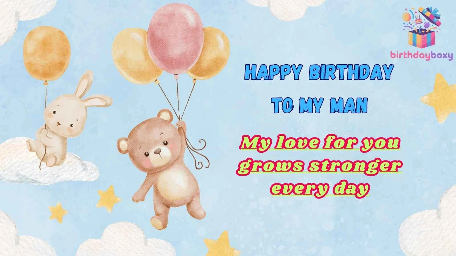 Happy Birthday to My Man