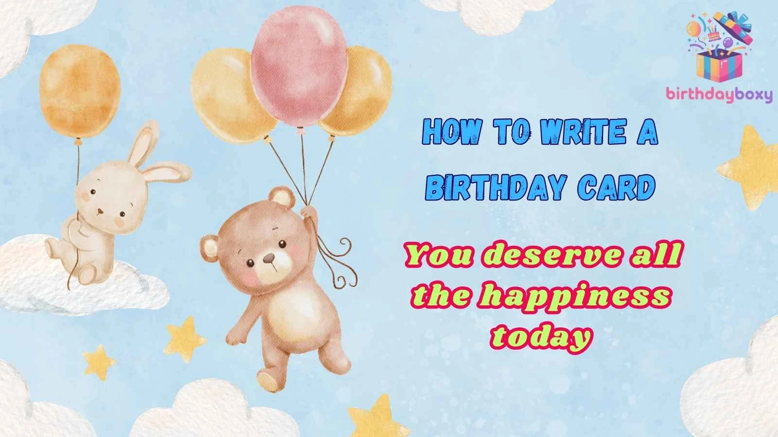 How to Write a Birthday Card