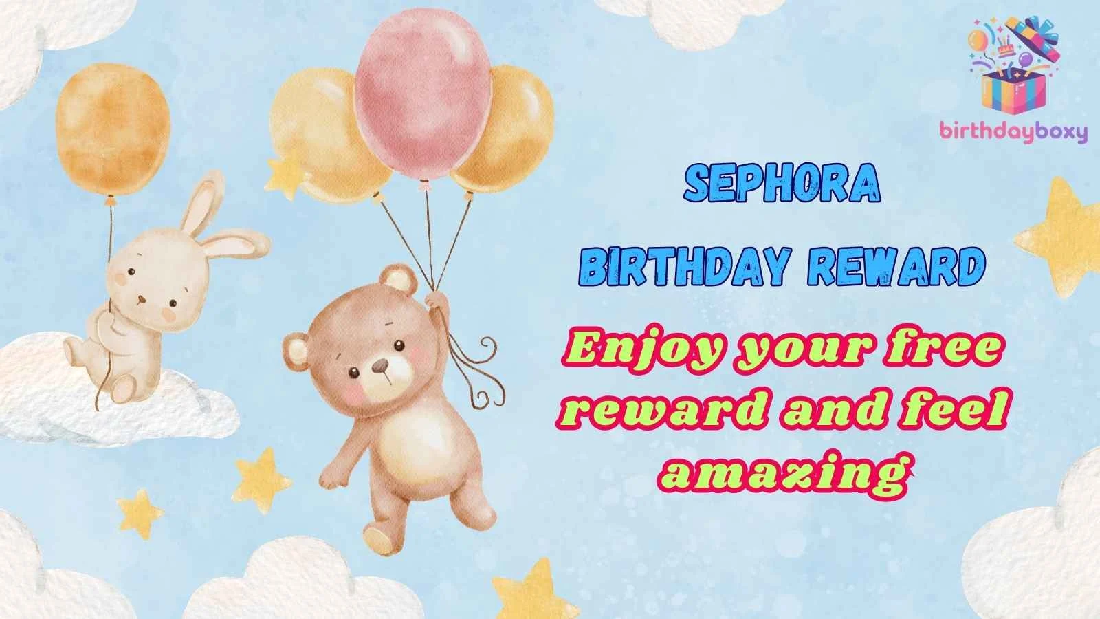 Sephora Birthday Reward