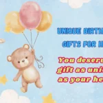 Unique Birthday Gifts for Her