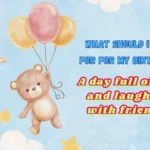 What Should I Ask for for My Birthday
