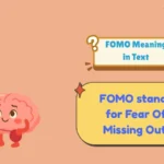 FOMO Meaning in Text