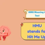 HMU Meaning in Text