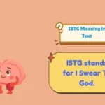 ISTG Meaning in Text